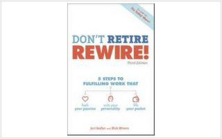 Q&A with Jeri Sedlar: Third edition of Don’t Retire, Rewire