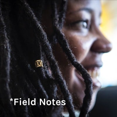 *FIELD NOTES: THE AUDIO EDITION OF MY TINY LOVE LETTER: Highs, Lows & Ancestors
